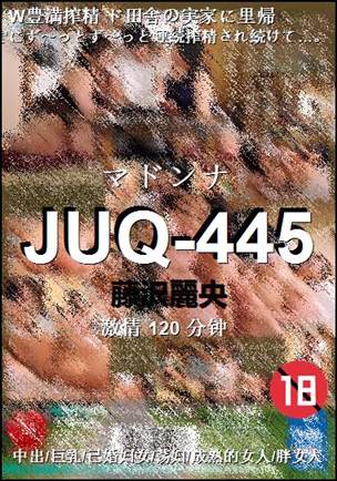 JUQ-445