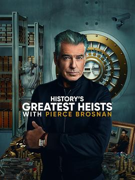 History's Greatest Heists with Pierce Brosnan Season 1Ѹ