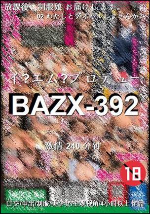 BAZX-392